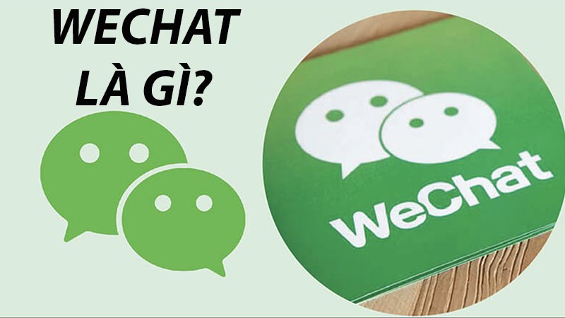 Wechat là gì? Wechat dùng để làm gì?