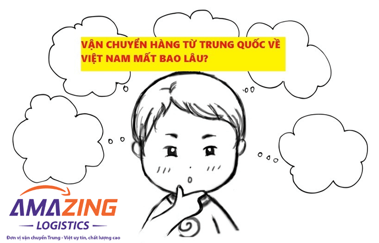 Tốc độ vận chuyển hàng hóa Trung Quốc Việt Nam