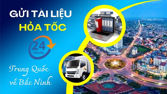 Vận chuyển tài liệu Trung Quốc về Bắc Ninh nhanh nhất