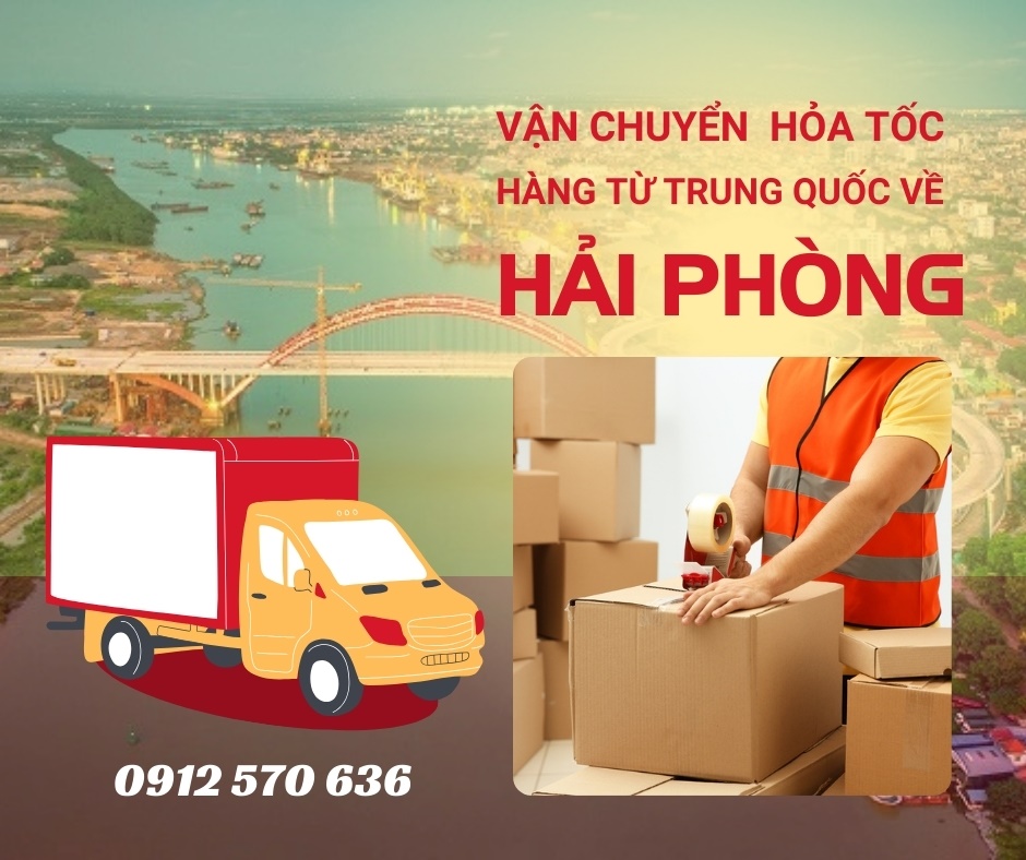 Vận chuyển hàng hỏa tốc Trung Quốc về Hải Phòng nhanh nhất