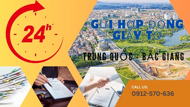 Gửi hỏa tốc hợp đồng giấy tờ từ Trung Quốc về Bắc Giang 24h