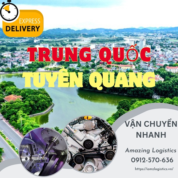 Vận chuyển linh kiện máy Trung Quốc về Tuyên Quang nhanh nhất 24h