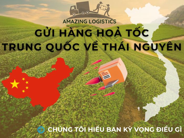 Giải pháp vận chuyển hàng hoả tốc Trung Quốc về Thái Nguyên, phù hợp nhu cầu cần hàng gấp.