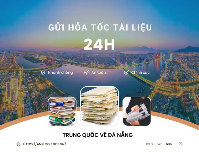 Gửi hỏa tốc tài liệu từ Trung Quốc về Đà Nẵng nhanh nhất