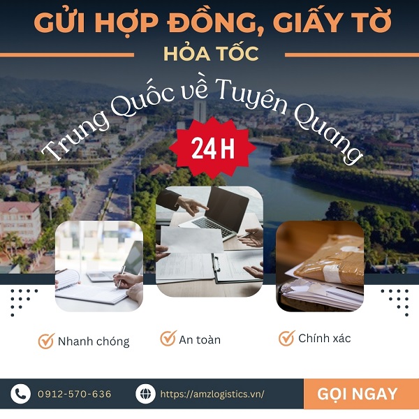 Gửi hợp đồng giấy tờ Trung Quốc về Tuyên Quang nhanh nhất