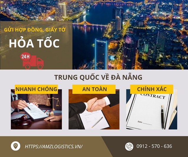 Gửi hợp đồng giấy tờ từ Trung Quốc về Đà Nẵng nhanh nhất