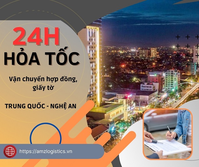 Gửi hợp đồng giấy tờ từ Trung Quốc về Nghệ An nhanh 24h