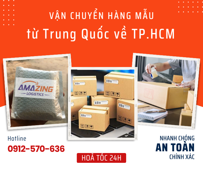 Vận chuyển hàng mẫu từ Trung Quốc về TP.HCM nhanh nhất