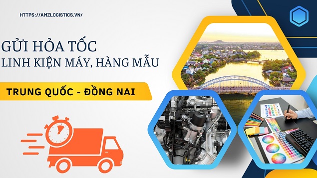 Gửi hỏa tốc linh kiện máy, hàng mẫu Trung Quốc về Đồng Nai