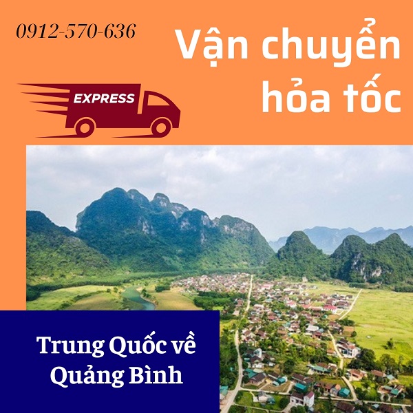 Vận chuyển hàng từ Trung Quốc về Quảng Bình nhanh nhất