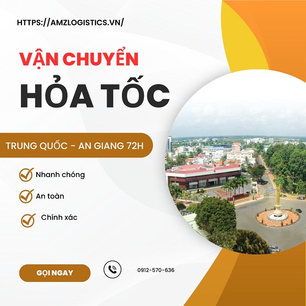 Vận chuyển hỏa tốc hàng Trung Quốc về An Giang nhanh nhất 72h