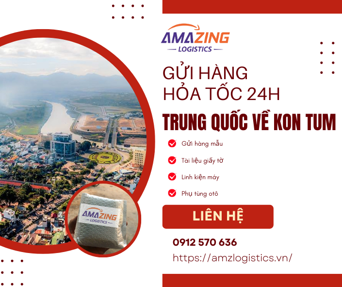 Vận chuyển hỏa tốc hàng Trung Quốc về Kon Tum nhanh nhất