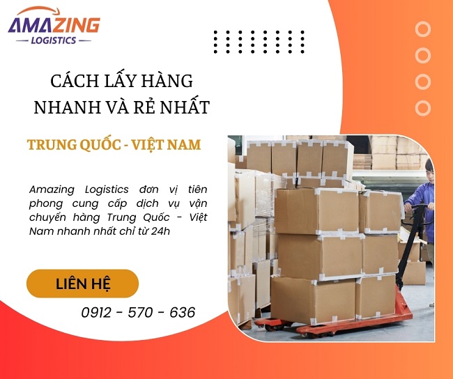 Cách lấy hàng từ Trung Quốc về Việt Nam nhanh và rẻ nhất