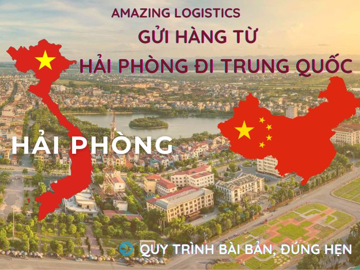 Amazing Logistics đồng hành cùng khách hàng Hải Phòng gửi hàng sang Trung Quốc đúng hẹn, không phát sinh
