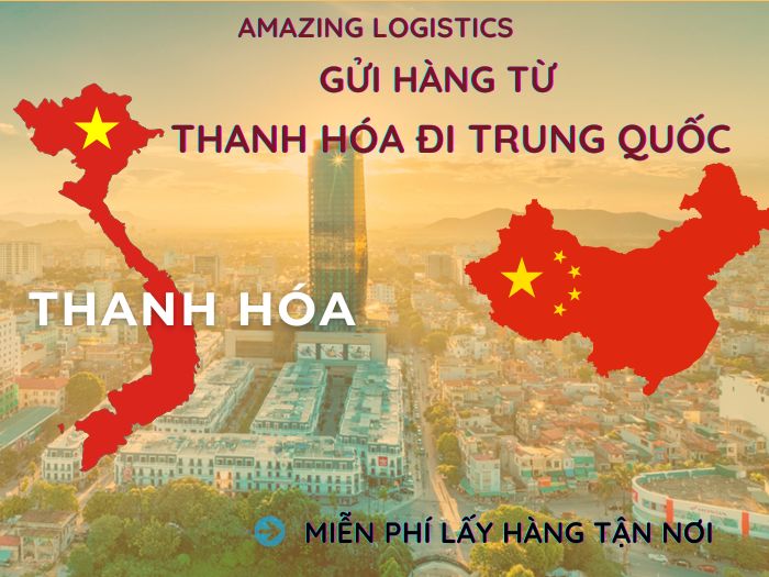 Amazing Logistics hỗ trợ khách hàng Thanh Hoá gửi hàng sang Trung Quốc – tận tâm, đúng hẹn, dễ theo dõi
