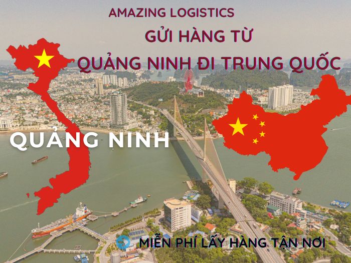 Dịch vụ gửi hàng từ Quảng Ninh sang Trung Quốc – uy tín, đúng hẹn, đáp ứng cả đơn gấp và số lượng lớn
