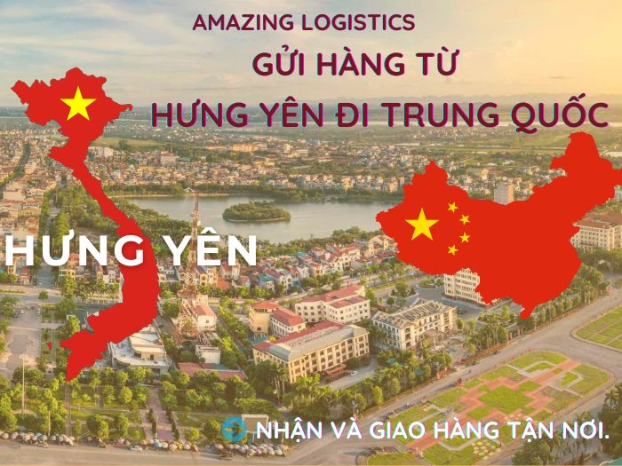 Dịch vụ gửi hàng từ Hưng Yên sang Trung Quốc – nhanh chóng, minh bạch và tận tâm
