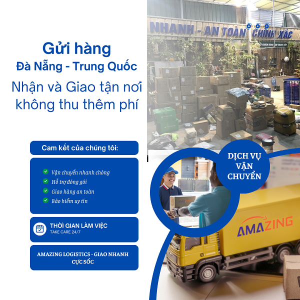 Gửi hàng đi Trung Quốc từ Đà Nẵng Nhận và Giao tận nơi