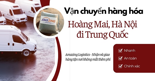 Gửi hàng từ quận Hoàng Mai đi Trung Quốc nhanh chóng uy tín