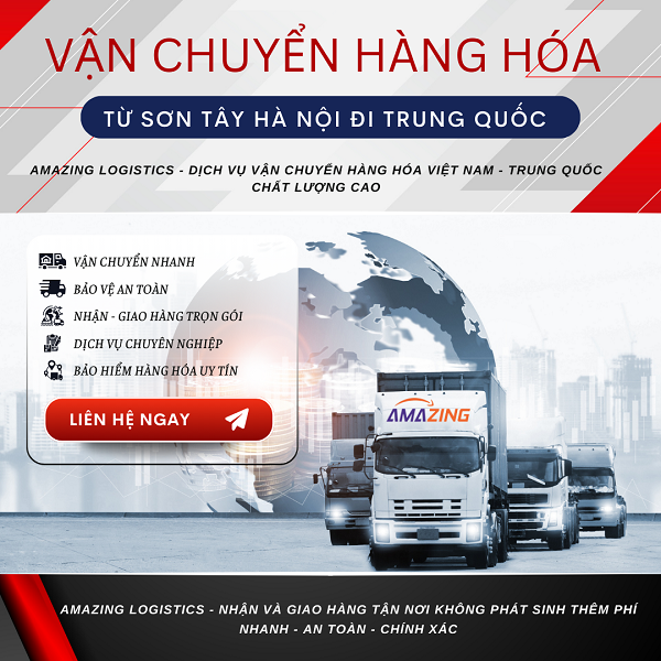 Vận chuyển hàng từ Sơn Tây Hà Nội đi Trung Quốc nhanh uy tín