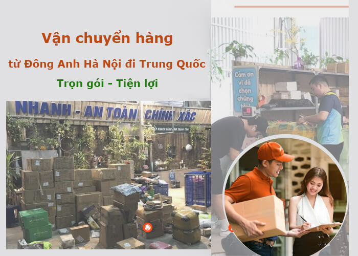 Vận chuyển hàng từ Đông Anh Hà Nội đi Trung Quốc nhanh nhất