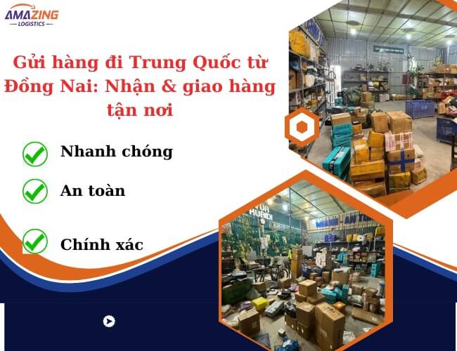 Gửi hàng đi Trung Quốc từ Đồng Nai nhanh chóng