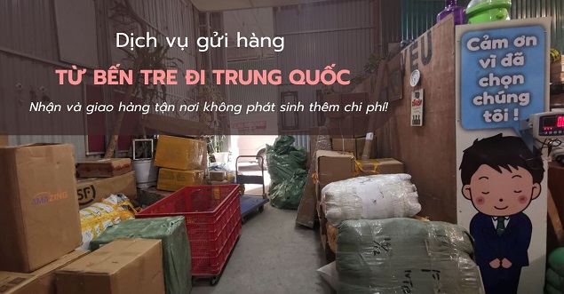 Dịch vụ gửi hàng từ Bến Tre đi Trung Quốc