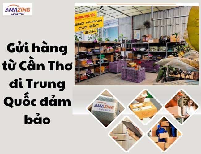 Gửi hàng đi Trung Quốc từ Cần Thơ