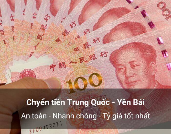 Chuyển tiền sang Trung Quốc từ Yên Bái an toàn nhanh chóng