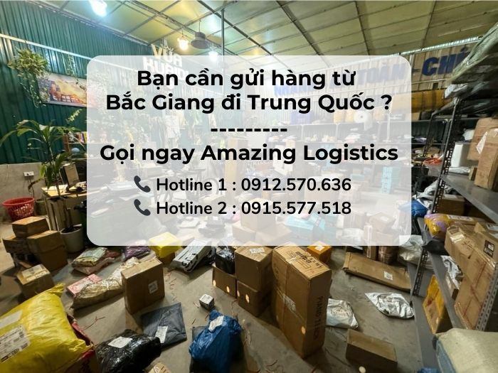 Amazing Logistics – Sẵn sàng hỗ trợ khách Bắc Giang gửi hàng đi Trung Quốc, liên hệ ngay qua hotline trên ảnh