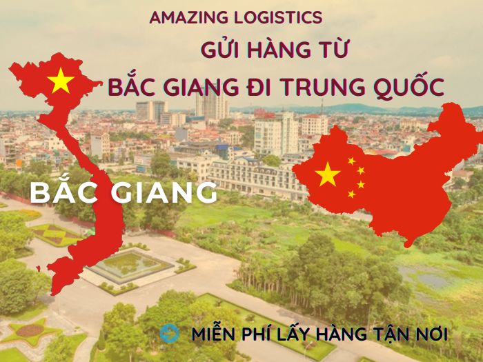 Amazing Logistics hỗ trợ gửi hàng từ Bắc Giang sang Trung Quốc tận tâm, đúng hẹn từng đơn