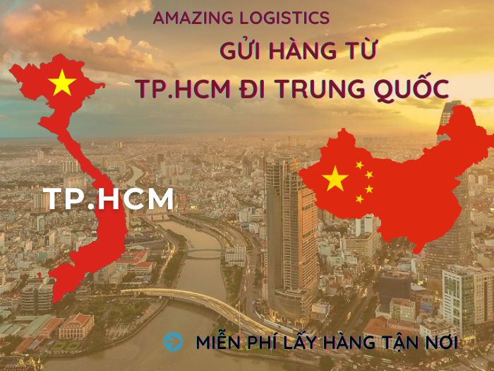 Dịch vụ gửi hàng từ tp.hcm đi Trung Quốc – Uy tín, rõ ràng, tận tâm xử lý từng đơn